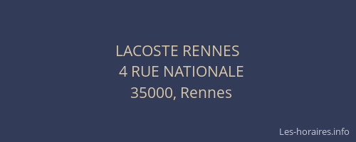 LACOSTE RENNES
