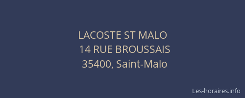 LACOSTE ST MALO