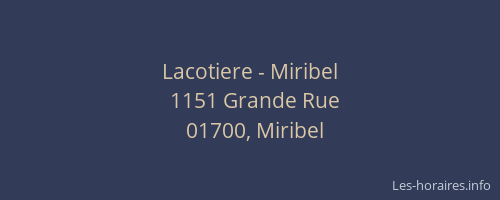 Lacotiere - Miribel