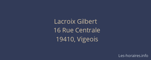 Lacroix Gilbert