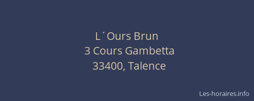 L&acute;Ours Brun