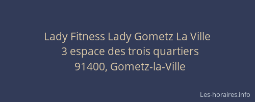 Lady Fitness Lady Gometz La Ville