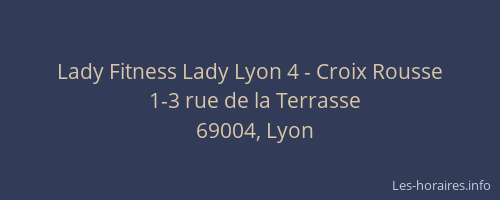 Lady Fitness Lady Lyon 4 - Croix Rousse