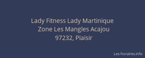 Lady Fitness Lady Martinique