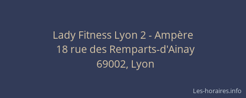 Lady Fitness Lyon 2 - Ampère