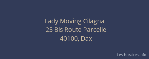 Lady Moving Cilagna