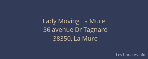 Lady Moving La Mure