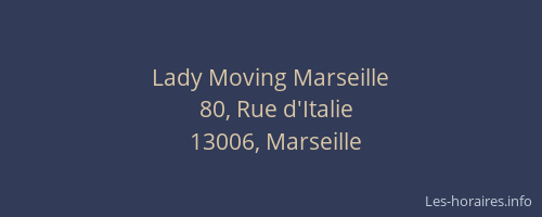 Lady Moving Marseille