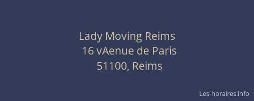 Lady Moving Reims