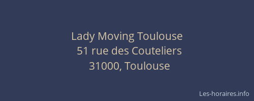 Lady Moving Toulouse