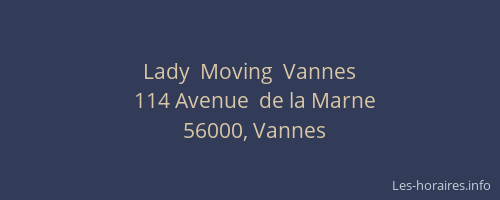 Lady  Moving  Vannes