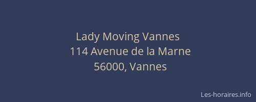 Lady Moving Vannes