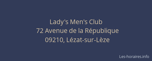 Lady's Men's Club