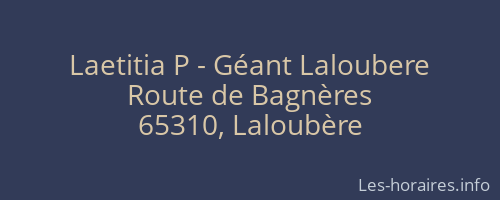 Laetitia P - Géant Laloubere