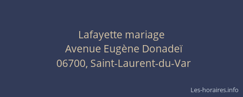 Lafayette mariage