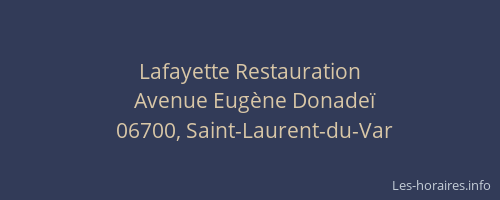 Lafayette Restauration