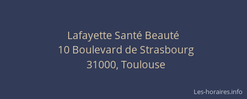 Lafayette Santé Beauté