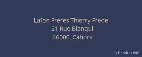 Lafon Freres Thierry Frede