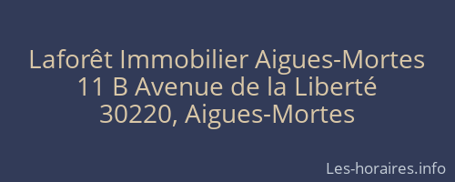 Lafor&ecirc;t Immobilier Aigues-Mortes