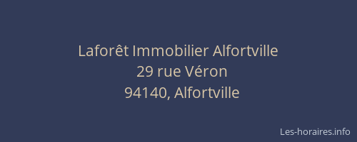 Lafor&ecirc;t Immobilier Alfortville