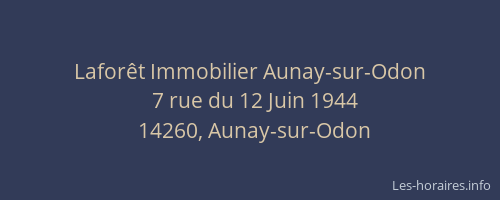 Laforêt Immobilier Aunay-sur-Odon