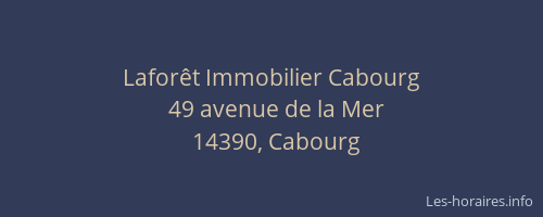 Lafor&ecirc;t Immobilier Cabourg