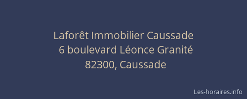 Lafor&ecirc;t Immobilier Caussade