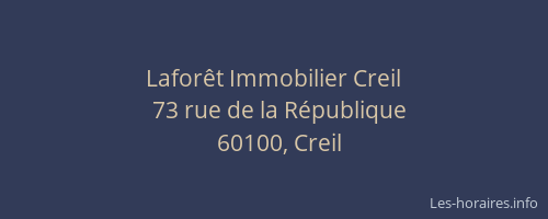 Lafor&ecirc;t Immobilier Creil
