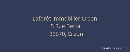 Lafor&ecirc;t Immobilier Creon