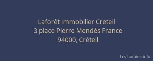 Lafor&ecirc;t Immobilier Creteil