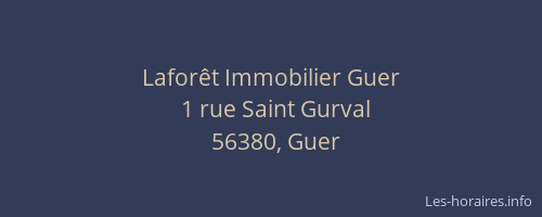 Lafor&ecirc;t Immobilier Guer