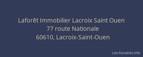 Laforêt Immobilier Lacroix Saint Ouen