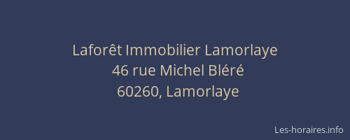 Laforêt Immobilier Lamorlaye