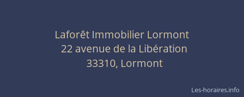 Lafor&ecirc;t Immobilier Lormont