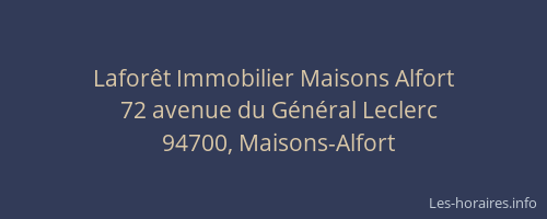 Lafor&ecirc;t Immobilier Maisons Alfort