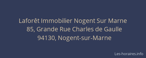 Lafor&ecirc;t Immobilier Nogent Sur Marne