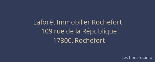 Lafor&ecirc;t Immobilier Rochefort