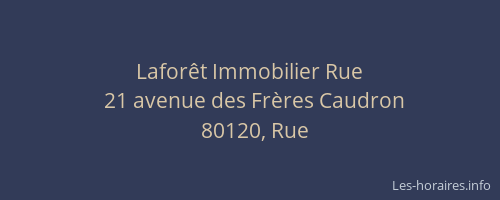 Lafor&ecirc;t Immobilier Rue