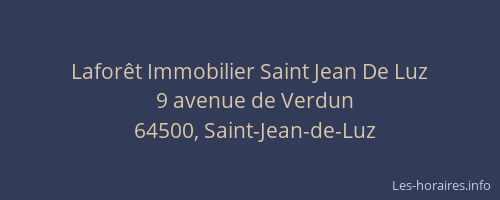 Lafor&ecirc;t Immobilier Saint Jean De Luz