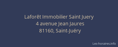 Laforêt Immobilier Saint Juery