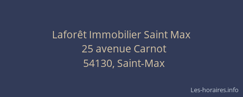 Laforêt Immobilier Saint Max