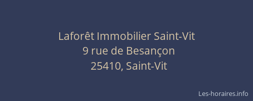 Lafor&ecirc;t Immobilier Saint-Vit