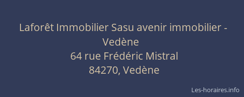 Lafor&ecirc;t Immobilier Sasu avenir immobilier - Ved&egrave;ne