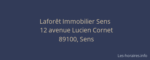 Lafor&ecirc;t Immobilier Sens
