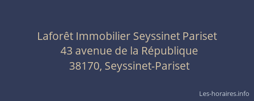 Laforêt Immobilier Seyssinet Pariset