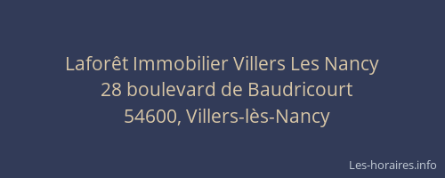 Lafor&ecirc;t Immobilier Villers Les Nancy