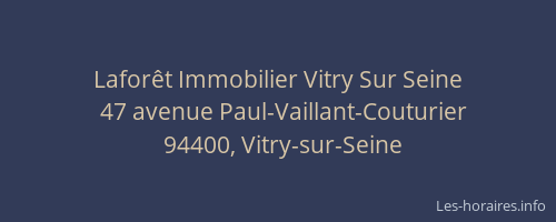 Lafor&ecirc;t Immobilier Vitry Sur Seine