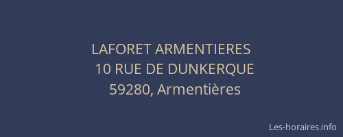 LAFORET ARMENTIERES