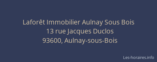 Laforêt Immobilier Aulnay Sous Bois