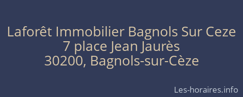 Laforêt Immobilier Bagnols Sur Ceze